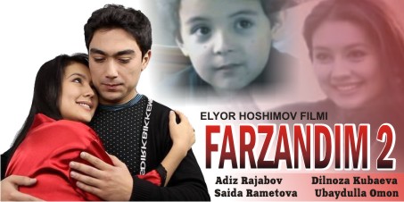 Farzandim 2 / Фарзандим 2 (O'zbek kino 2013) Farzandim 2 / Фарзандим 2 (O'zbek kino 2013)