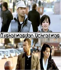 Oxshatmasdan Uchratmas / Ухшатмасдан Учратмас Oxshatmasdan Uchratmas / Ухшатмасдан Учратмас